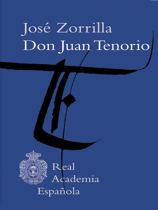 Title details for Don Juan Tenorio by José Zorrilla - Available